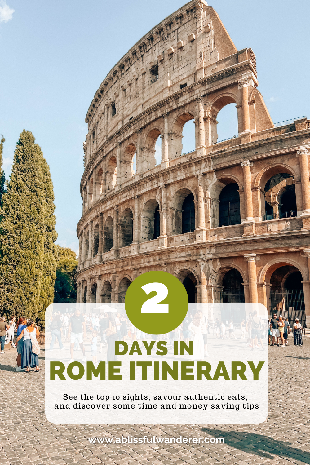 1 Picture pin of 2 days in Rome Itinerary with the Colosseum